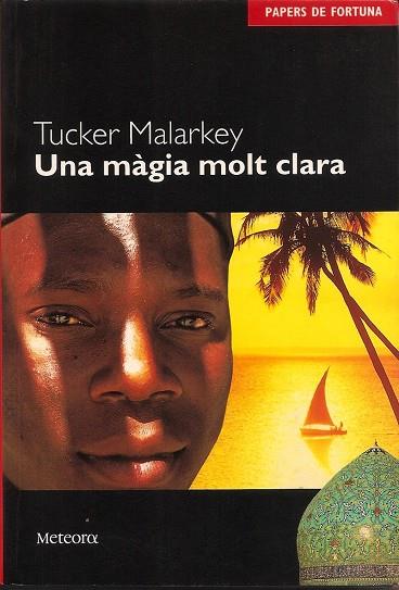MAGIA MOLT CLARA, UNA | 9788495623201 | MALARKEY, TUCKER