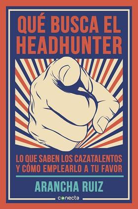 QUÉ BUSCA EL HEADHUNTER | 9788416029600 | RUIZ,ARANCHA