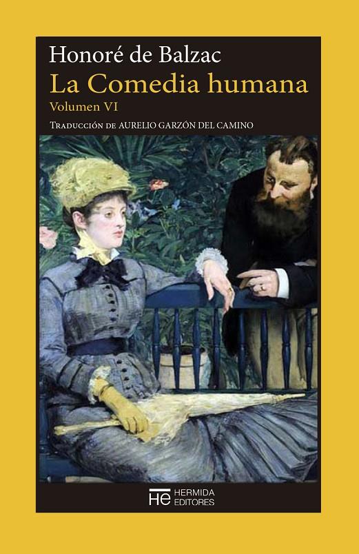 LA COMEDIA HUMANA. VOLUMEN VI | 9788494664793 | BALZAC HONORÉ