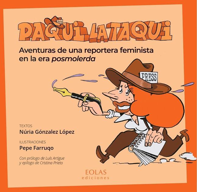 PAQUI LA TAQUI | 9788410057470 | GONZÁLEZ LÓPEZ, NURIA / FARRUQO, PEPE