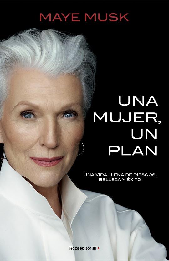 UNA MUJER, UN PLAN | 9788418014925 | MUSK, MAYE