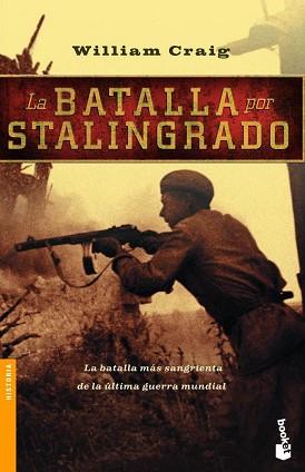 BATALLA POR STALINGRADO | 9788408061816 | WILLIAM CRAIG