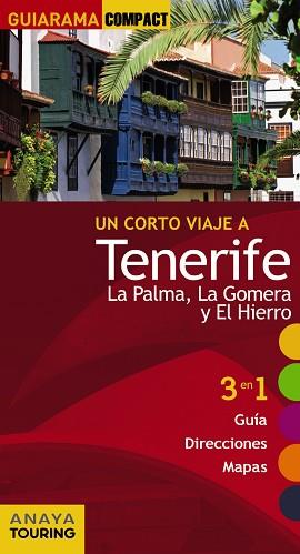 TENERIFE, LA PALMA, LA GOMERA Y EL HIERRO | 9788499356846 | HERNÁNDEZ BUENO, MARIO