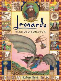 LEONARDO, HERMOSO SOÑADOR | 9788484882152 | BYRD, ROBERT