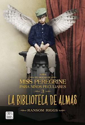 LA BIBLIOTECA DE ALMAS | 9788408162902 | RANSOM RIGGS