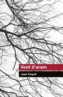 VENT D'ARAM | 9788415954248 | JOAN VINYOLI PLADEVALL