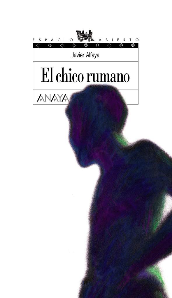 EL CHICO RUMANO | 9788466753555 | ALFAYA BULA, JAVIER