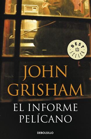 INFORME PELICANO, EL | 9788483467657 | GRISHMAM, JOHN