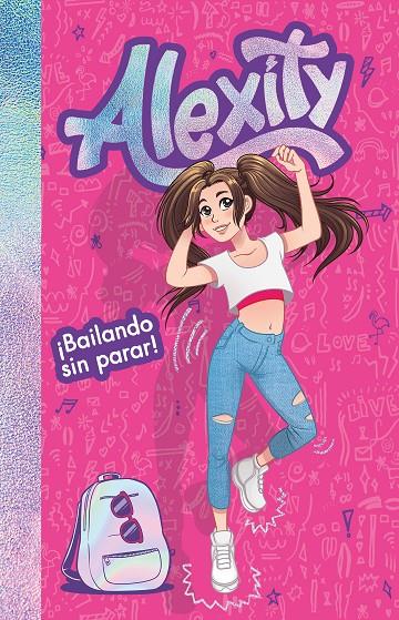 ¡BAILANDO SIN PARAR! (ALEXITY) | 9788417424558 | ALEXITY,