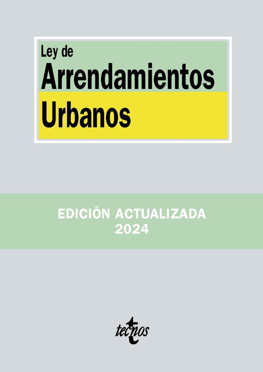 LEY DE ARRENDAMIENTOS URBANOS | 9788430991037 | EDITORIAL TECNOS