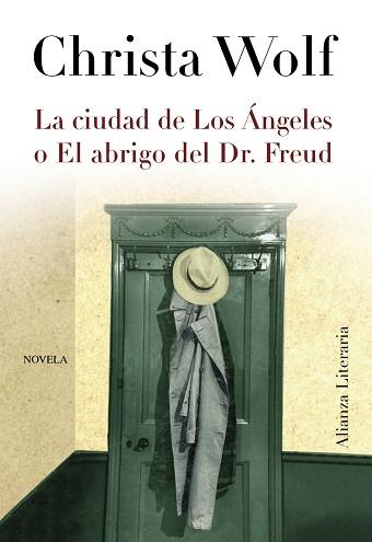 CIUDAD DE LOS ÁNGELES O EL ABRIGO DEL DR. FREUD | 9788420663869 | WOLF, CHRISTA