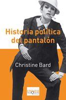 HISTORIA POLITICA DEL PANTALON E-87 | 9788483833827 | BARD, CHRISTINE