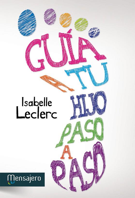 GUIA A TU HIJO PASO A PASO | 9788427132214 | LECLERC, ISABELLE