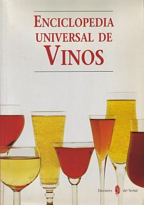 ENCICLOPEDIA UNOVERSAL DE LOS VINOS | 9788476281512 | BORJA, ANTONIO