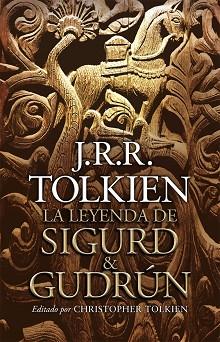 LA LEYENDA DE SIGURD Y GUDRUN | 9788445077665 | TOLKIEN