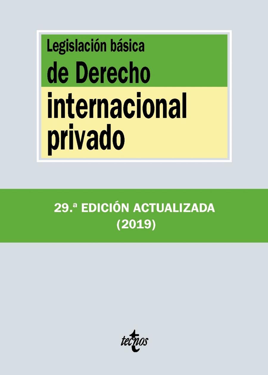 LEGISLACIÓN BÁSICA DE DERECHO INTERNACIONAL PRIVADO | 9788430977161 | EDITORIAL TECNOS