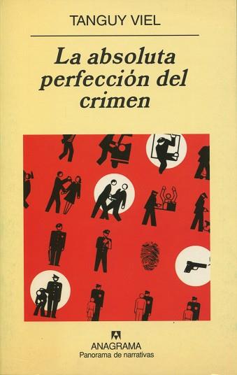 ABSOLUTA PERFECCION DEL CRIMEN | 9788433970244 | VIEL, TANGUY