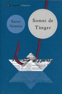 SOMNI DE TANGER | 9788482643205 | VERNETTA, XAVIER