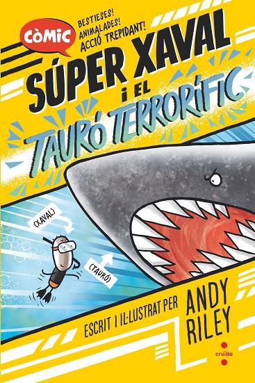 SUPER XAVAL 3. EL TAURO TERRORIFIC | 9788466157551 | RILEY, ANDY