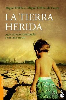 TIERRA HERIDA (NF) | 9788423338467 | MIGUEL DELIBES/MIGUEL DELIBES DE CASTRO