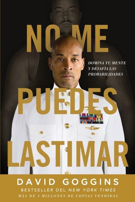 NO ME PUEDES LASTIMAR | 9781544529127 | DAVID GOGGINS