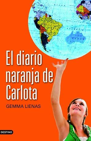 DIARIO NARANJA DE CARLOTA | 9788408104407 | GEMMA LIENAS