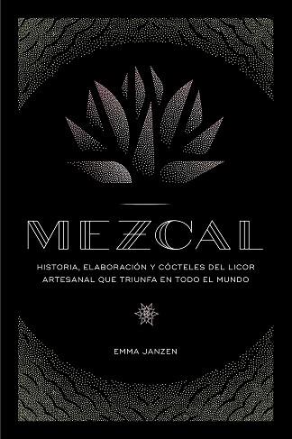 MEZCAL | 9788448024253 | JANZEN, EMMA