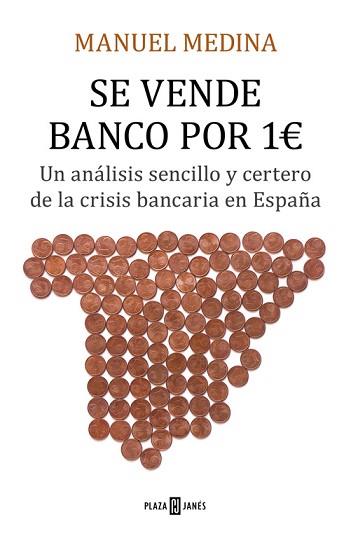 SE VENDE BANCO POR 1 EURO | 9788401020964 | MANUEL MEDINA