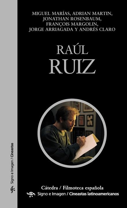 RAÚL RUIZ | 9788437629988 | MARÍAS, MIGUEL/MARTIN, ADRIAN/ROSENBAUM, JONATHAN/