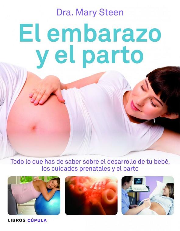 EMBARAZO Y EL PARTO | 9788448069001 | MARY STEEN GREAVES