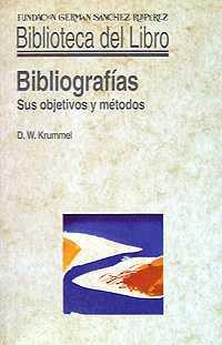 BIBLIOGRAFIAS.SUS OBJETIVOS Y METODOS | 9788486168803 | KRUMMEL, DONALD WILLIAM