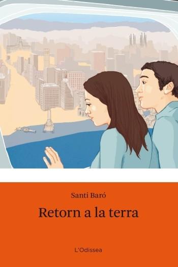 RETORN A LA TERRA | 9788499321110 | SANTIAGO  BARO RAURELL