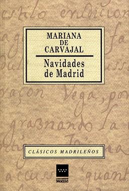 NAVIDADES DE MADRID | 9788445107508 | CARVAJAL,MARIANA DE