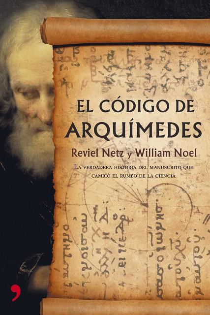 EL CÓDIGO DE ARQUÍMEDES | 9788484606307 | NEZT REVIEL