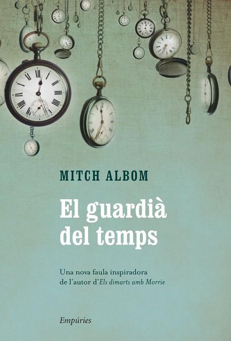 GUARDIÀ DEL TEMPS | 9788497878876 | ALBON, MITCH