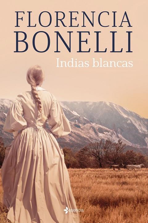 INDIAS BLANCAS | 9788408276302 | BONELLI, FLORENCIA