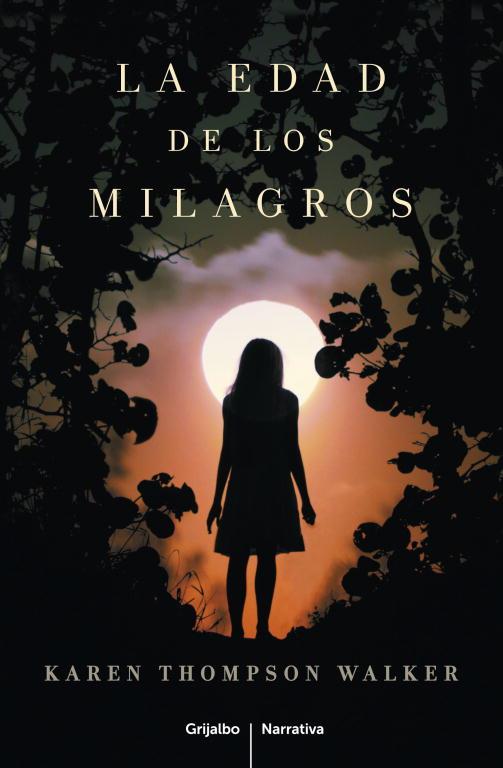 EDAD DE LOS MILAGROS, LA | 9788425347818