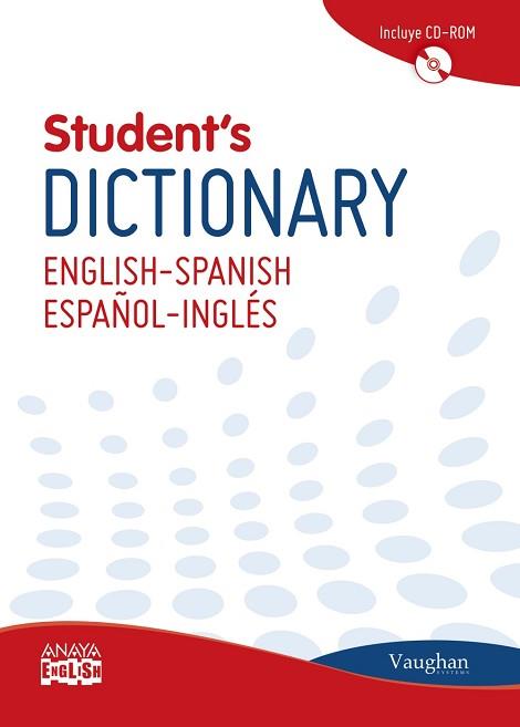 VAUGHAN STUDENT ' S DICTIONARY ENGLISH-SPANISH/ESPAÑOL-INGLÉS | 9788499740843 | LAROUSSE EDITORIAL