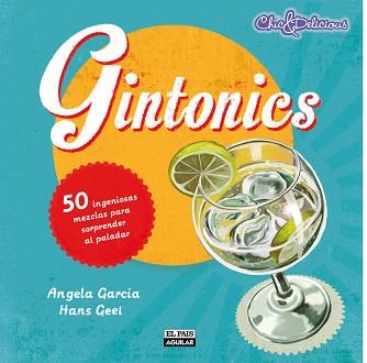 GINTONICS | 9788403513297 | GARCÍA LÓPEZ, ANGELA &amp; GEEL, HANS