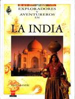 INDIA, LA EXPLORADORES Y AVENTUREROS | 9788434844254 | GANERI, ANITA