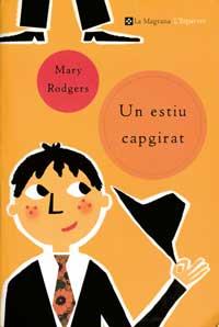 ESTIU CAPGIRAT, UN | 9788482644271 | RODGERS, MARY