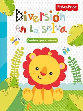 FISHER PRICE DIVERSIÓN EN LA SELVA | 9788491780557