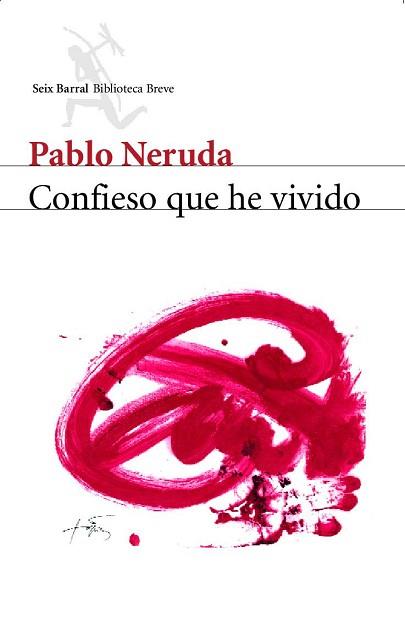 CONFIESO QUE HE VIVIDO | 9788432208188 | NERUDA, PABLO