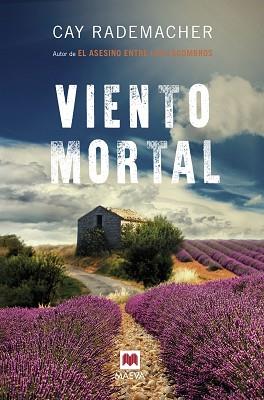 VIENTO MORTAL | 9788416363902 | RADEMACHER, CAY