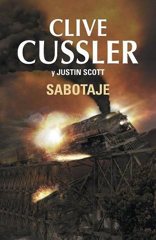 SABOTAJE (ISAAC BELL 2) | 9788401353628 | CUSSLER,CLIVE/SCOTT,JUSTIN