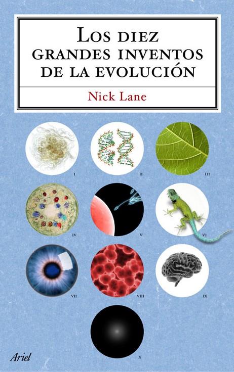 LOS DIEZ GRANDES INVENTOS DE LA EVOLUCION | 9788434488243 | NICK LANE