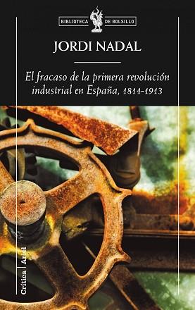 FRACASO DE LA REVOLUCION | 9788498920154 | JORDI NADAL