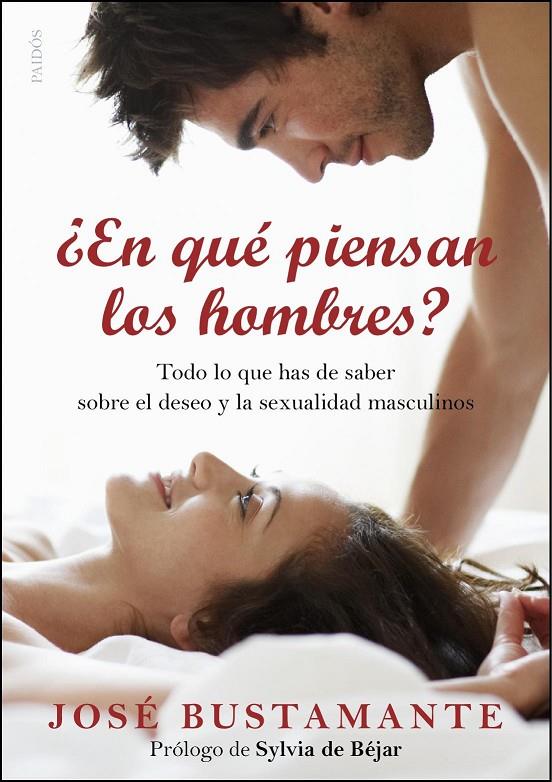 EN QUÉ PIENSAN LOS HOMBRES? | 9788449327629 | JOSÉ BUSTAMANTE