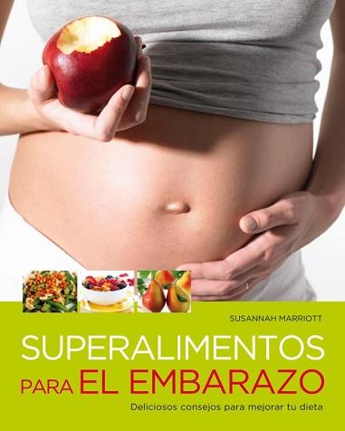 SUPERALIMENTOS PARA EL EMBARAZO | 9788425346347 | MARRIOTT,SUSANNAH