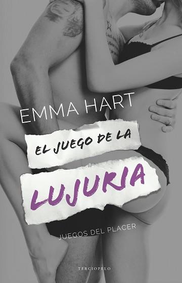 EL JUEGO DE LA LUJURIA | 9788415952954 | HART, EMMA